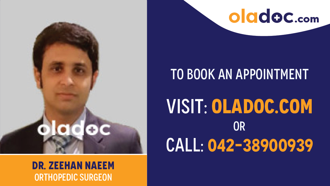 Book appointment with Dr.Zeehan Naeem-best Orthopedic Surgeon in karachi